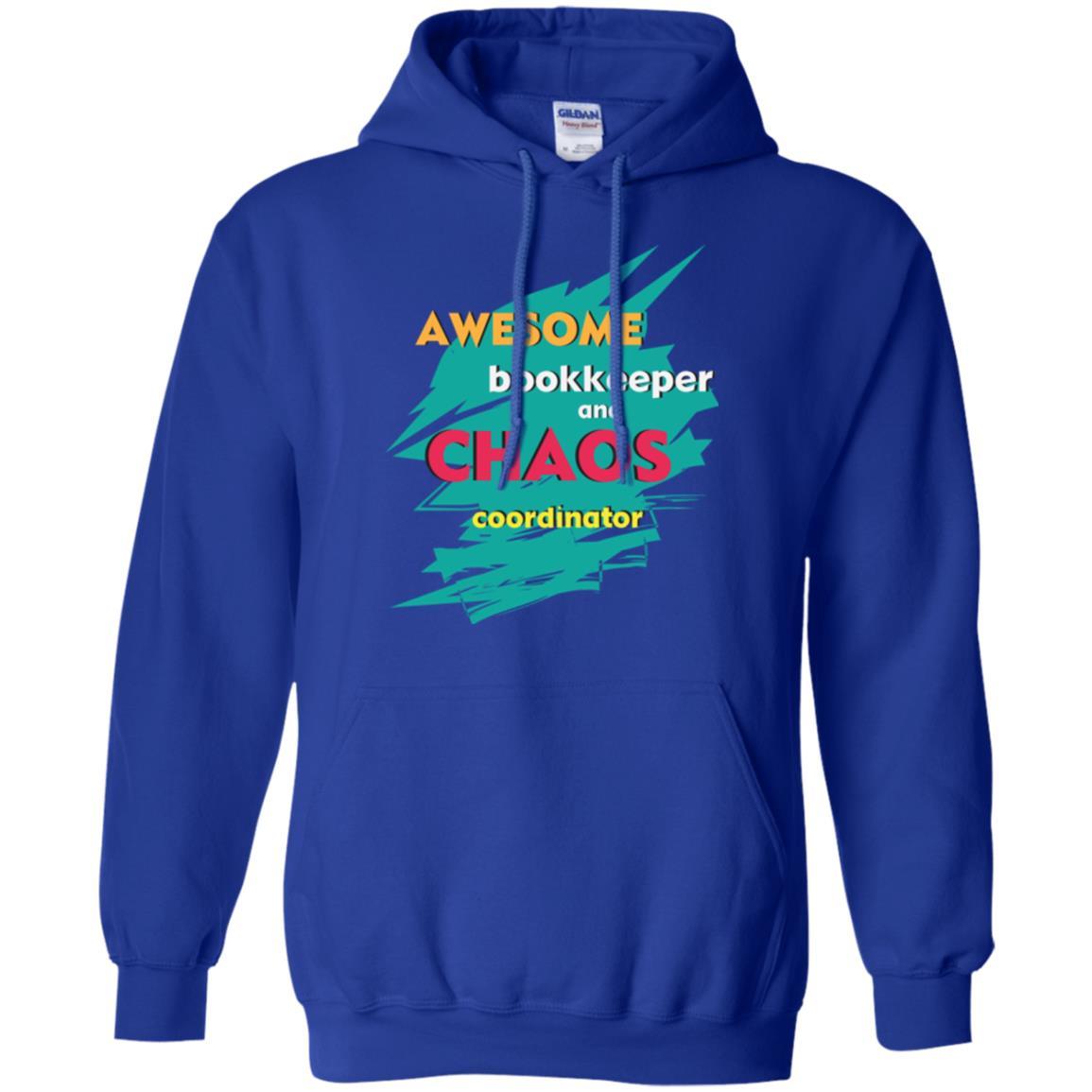 Bookkeeper T-shirt Awesome Bookkeeper And Chaos Coordinator Royal