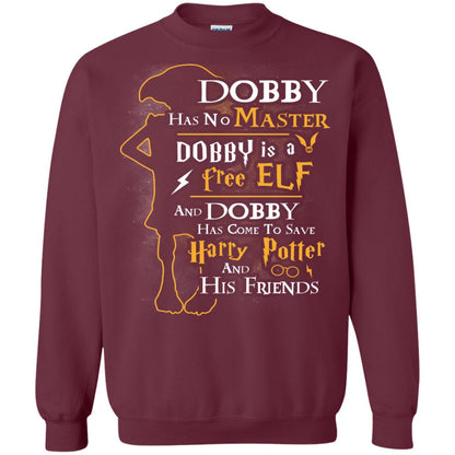 Dobby Has No Master Dobby Is A Free Elf And Dobby Has Come To Save Harry Potter And His Friends Movie Fan T-shirt Maroon