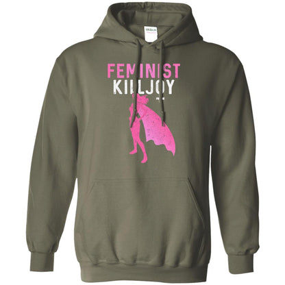 Feminist Killjoy Proud Female T-shirt Military Green
