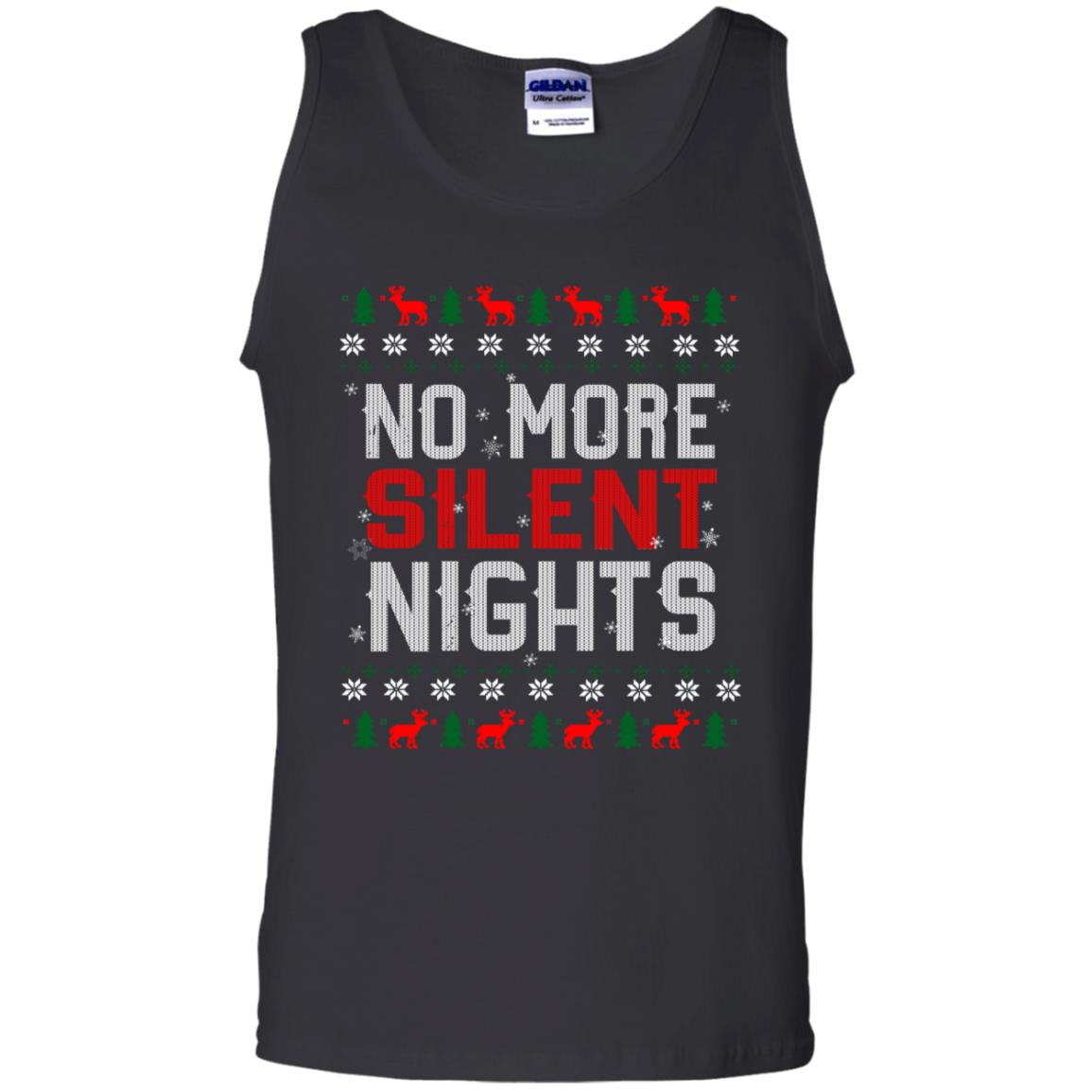 No More Silent Night Chritsmas Idea Quote Gift Shirt Black