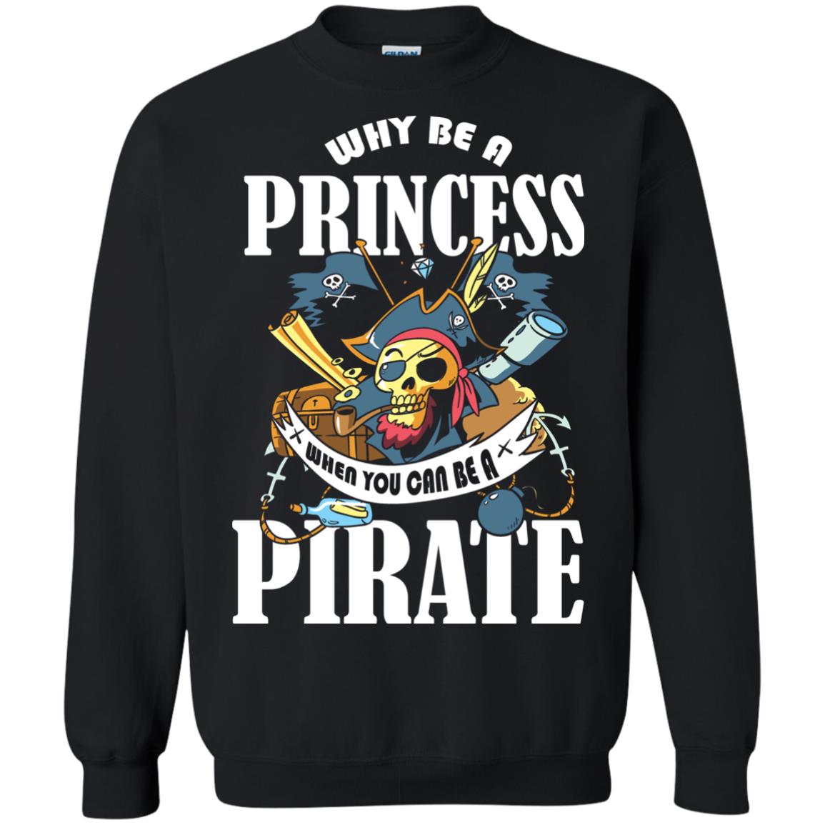 You Can Be A Pirate Cool Pirate Gift Shirt For Girls Black