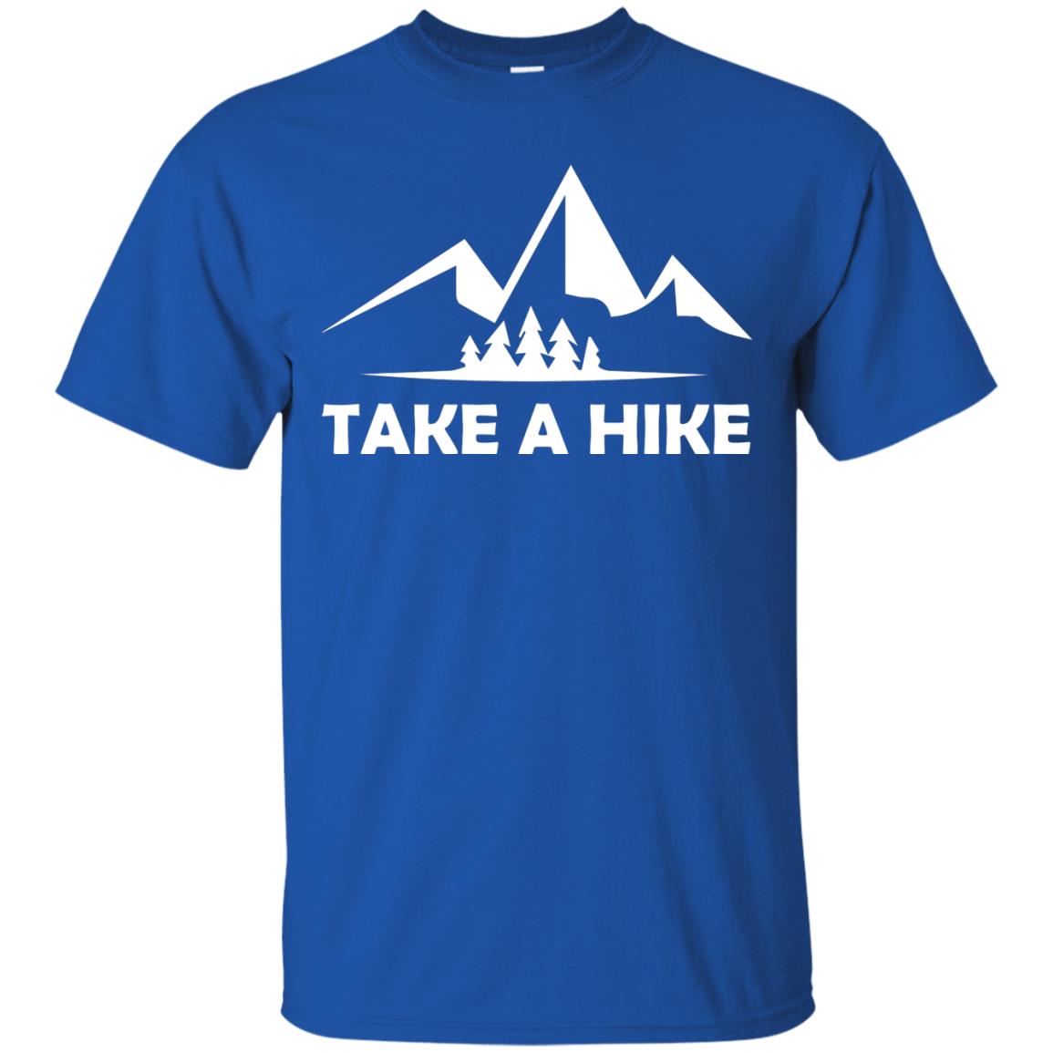 Take A Hike Hiking Lovers T-shirt Royal
