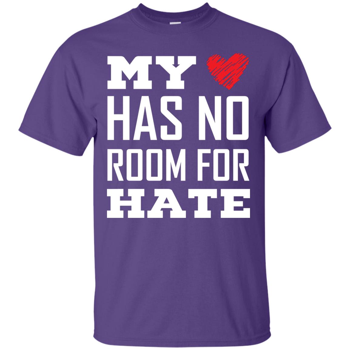 My Heart Has No Room For Hate T-shirt Purple