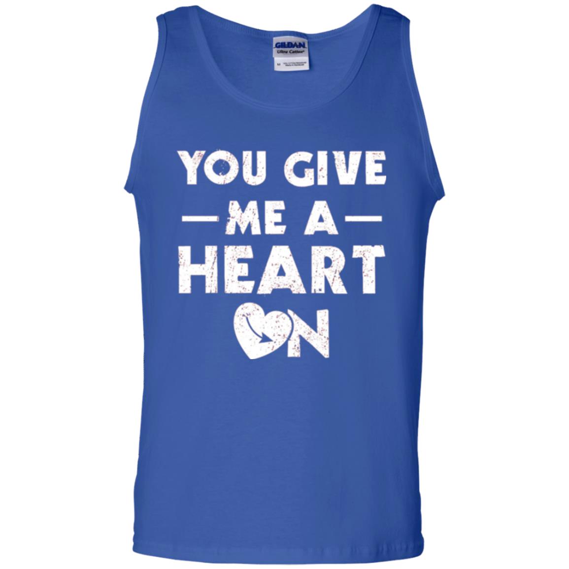 Funny Valentine_s Day Saying T-shirt You Give Me A Heart On Royal