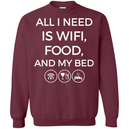 All I Need Is Wifi Food And My Bed T-shirt Maroon