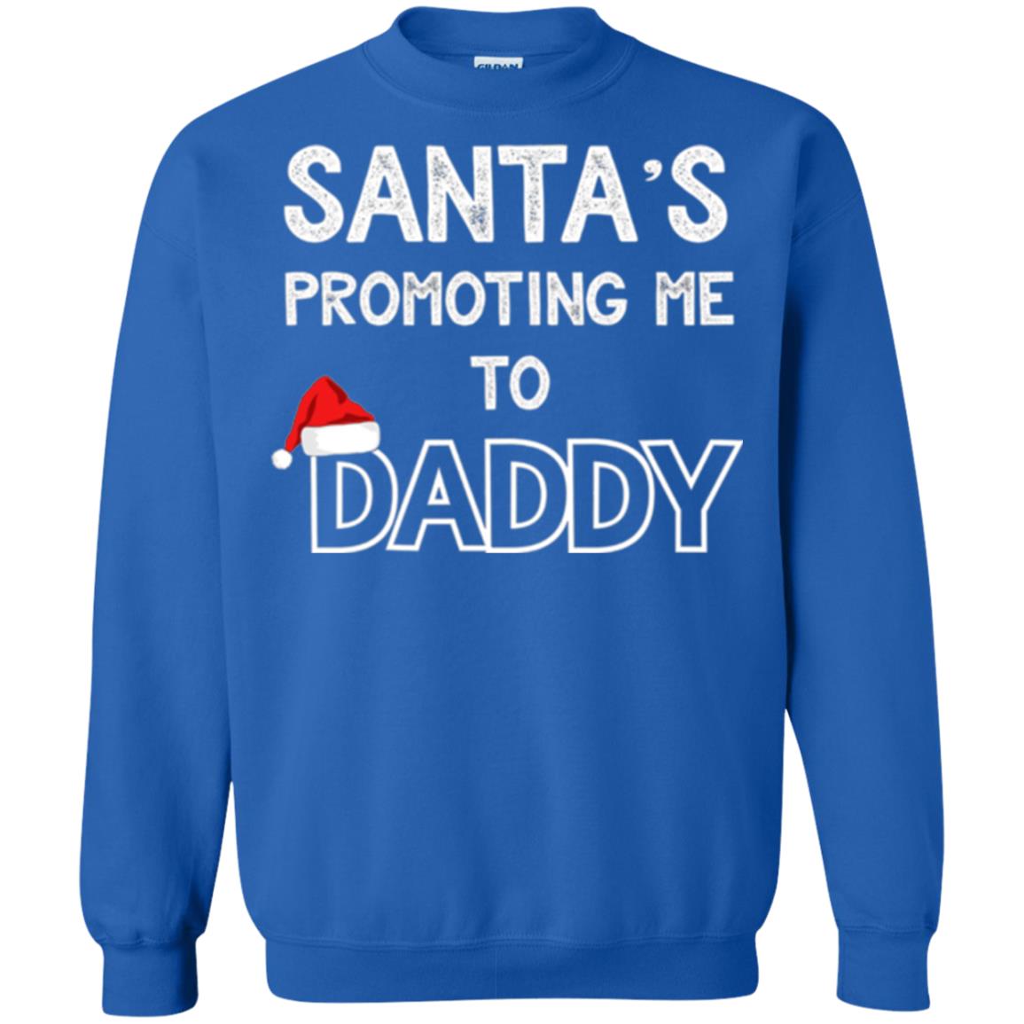 Pregnancy Announcement T-shirt Santa Promoting Me To Daddy Royal