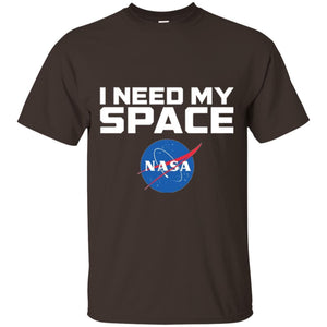 Nasa T-shirt I Need My Space