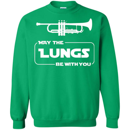 Funny Trumpet Player T-shirt May The Lungs Be With You Irish Green