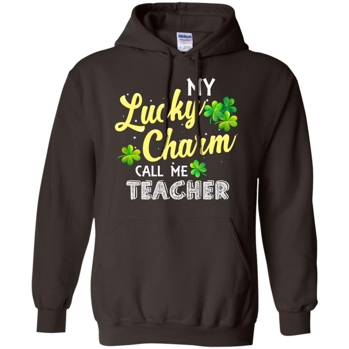My Lucky Charms Call Me Teacher Saint Patrick_s Day Gift Shirt For Teacher Dark Chocolate