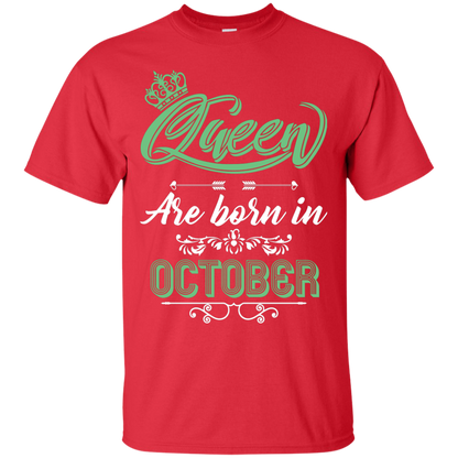 Brithday T-Shirt Queen Are Born In October Red