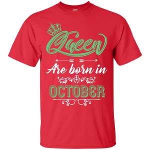 Brithday T-Shirt Queen Are Born In October