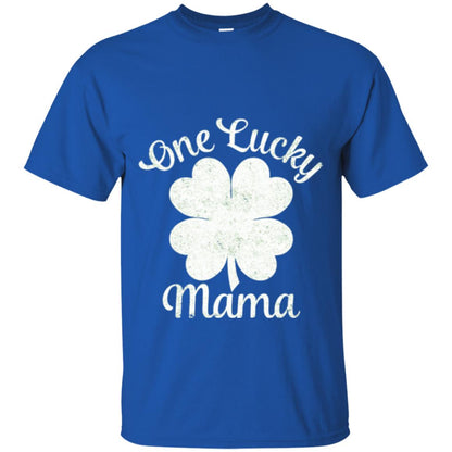 One Lucky Shamrock Mama St. Patrick's Day T-shirt Royal