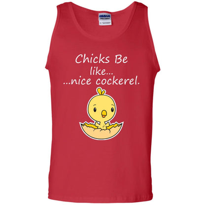 Chicks Be Like Nice Cockerel Funny Saying T-shirt For Easter Day Red