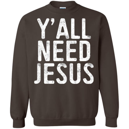 Christian T-shirt Y_all Need Jesus Dark Chocolate