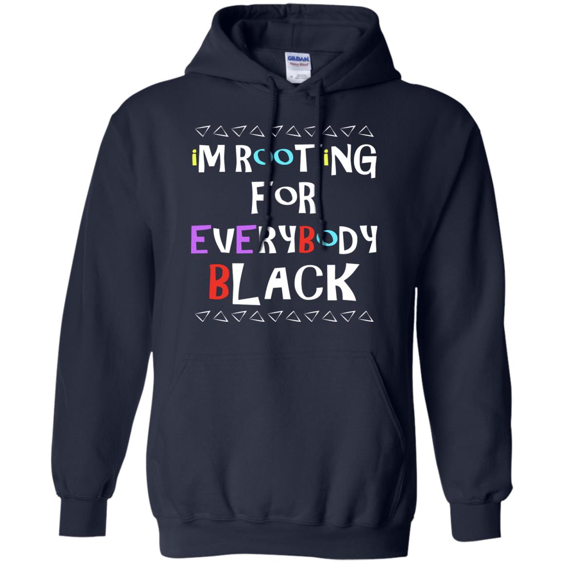 African American T-shirt I'm Rooting For Everybody Black Navy