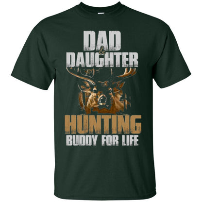Family Christmas T-shirt Dad And Daughter Hunting Buddy For Life Forest Green