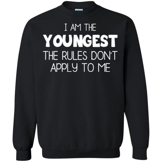 Family T-shirt I Am The Youngest The Rules Don't Apply To Me Black