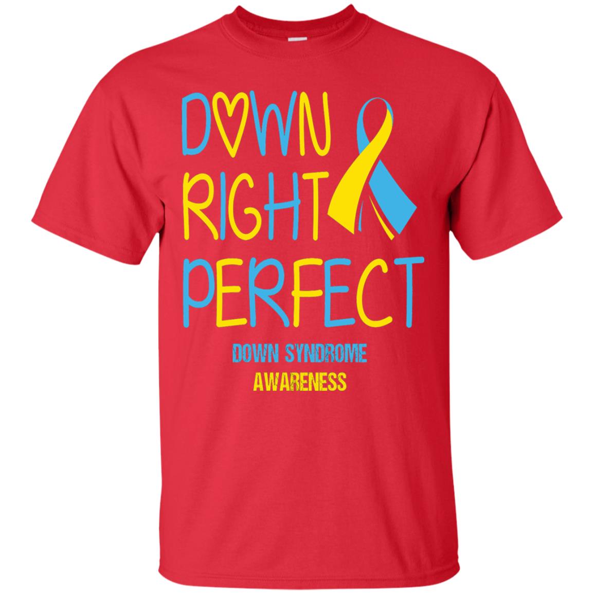 Down Right Perfect Down Syndrome Awareness T-shirt Red