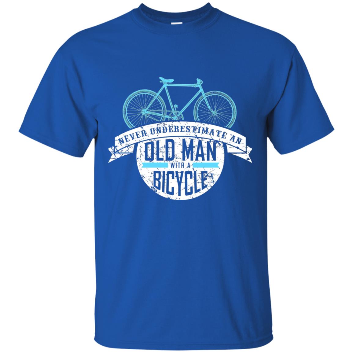 Never Underestimate An Old Man With A Bicycle Shirt Gift For Bicycle Lover Royal