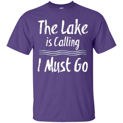 The Lake Is Calling I Must Go Lake Lovers T-shirt Purple