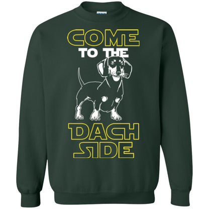 Come To The Dach Side Dachshund Dog Lover Shirt Forest Green