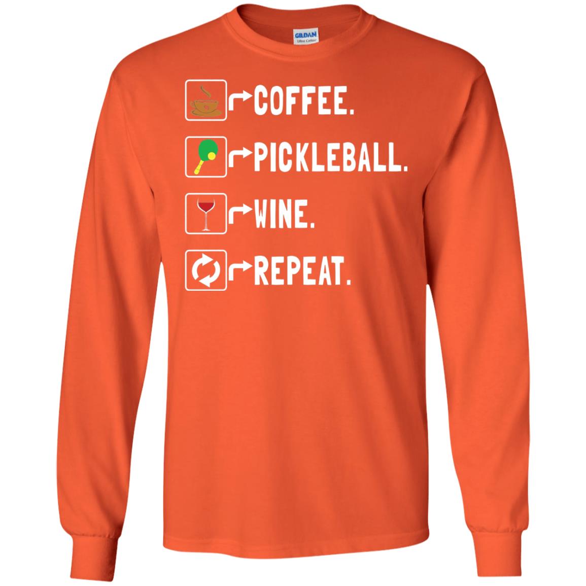 Funny Coffee Lovers T-shirt Pickleball Wine Repeat Orange