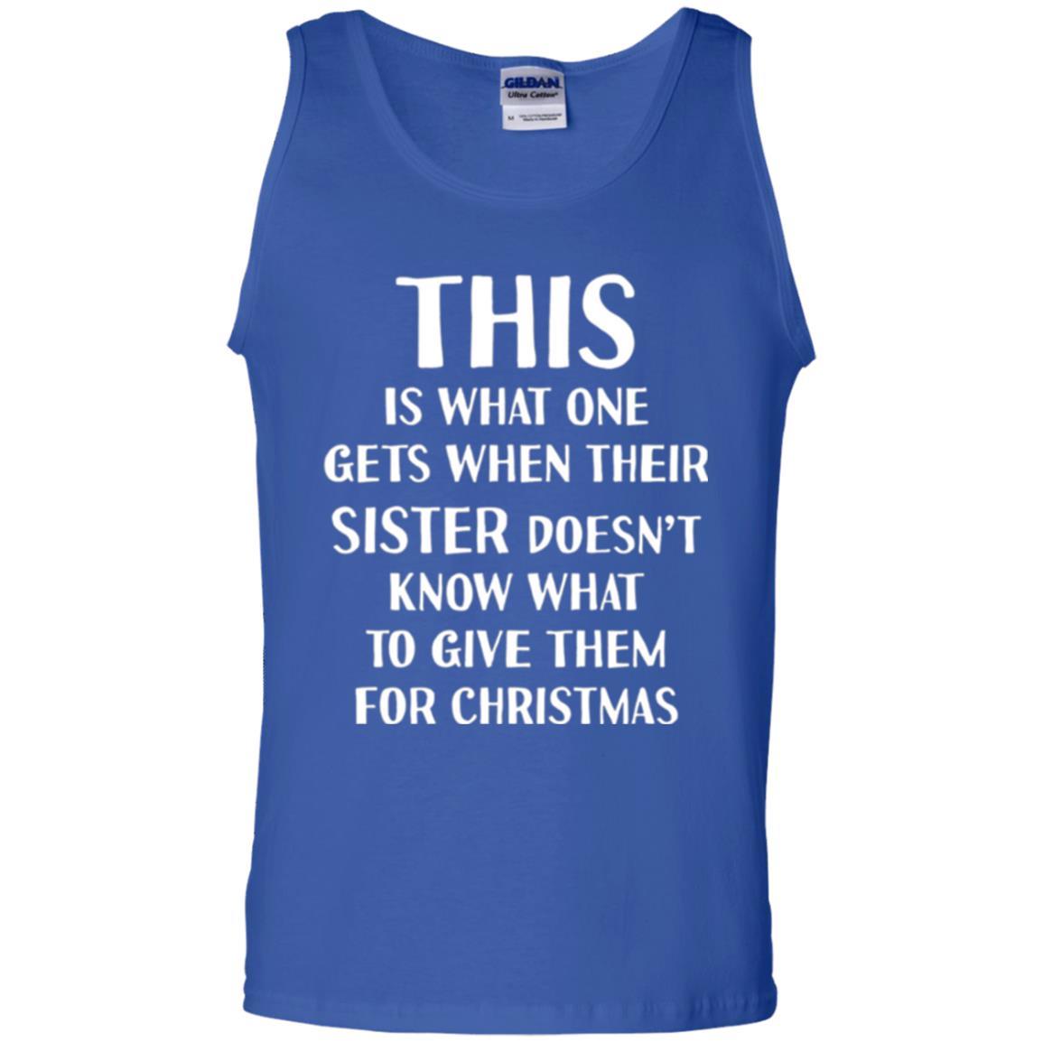 Family Christmas T-shirt Their Sister Doesn't Know What To Give For Christmas Royal