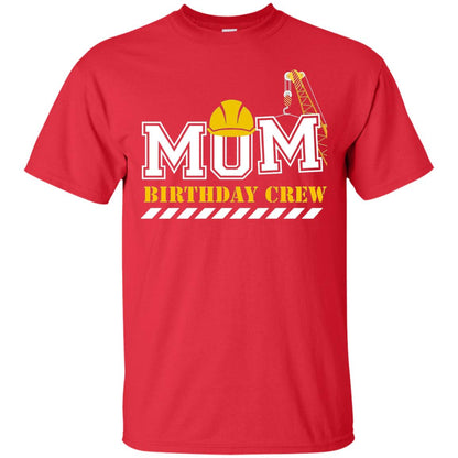 Mom Birthday Crew Mommy T-shirt Red