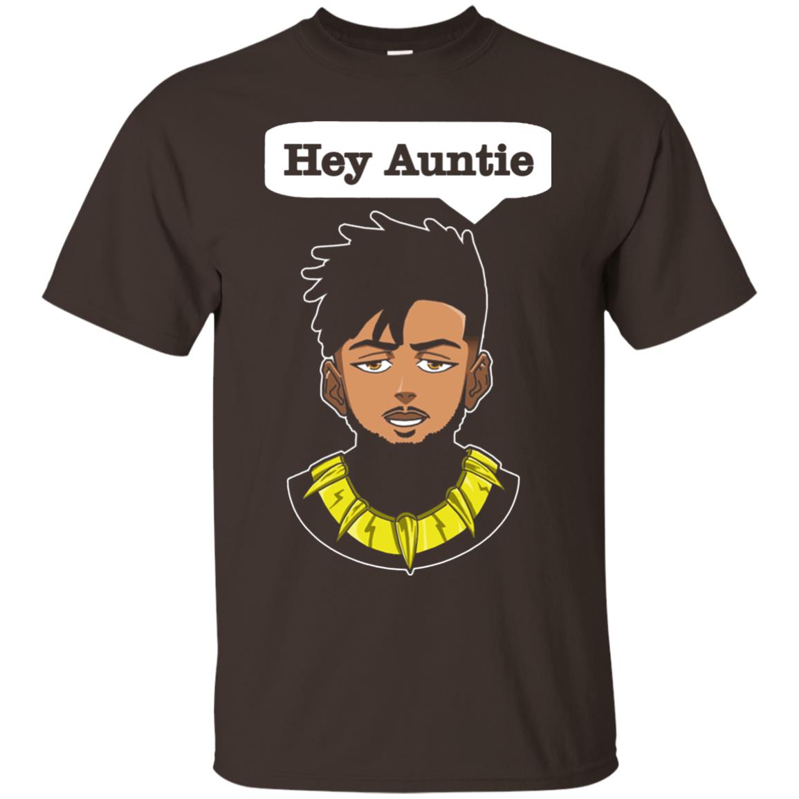 Hey Auntie Funny Saying Shirt For Black Panther Fan Dark Chocolate