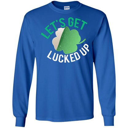 Let's Get Lucked Up Shamrocks Saint Patrick's Day T-shirt Royal