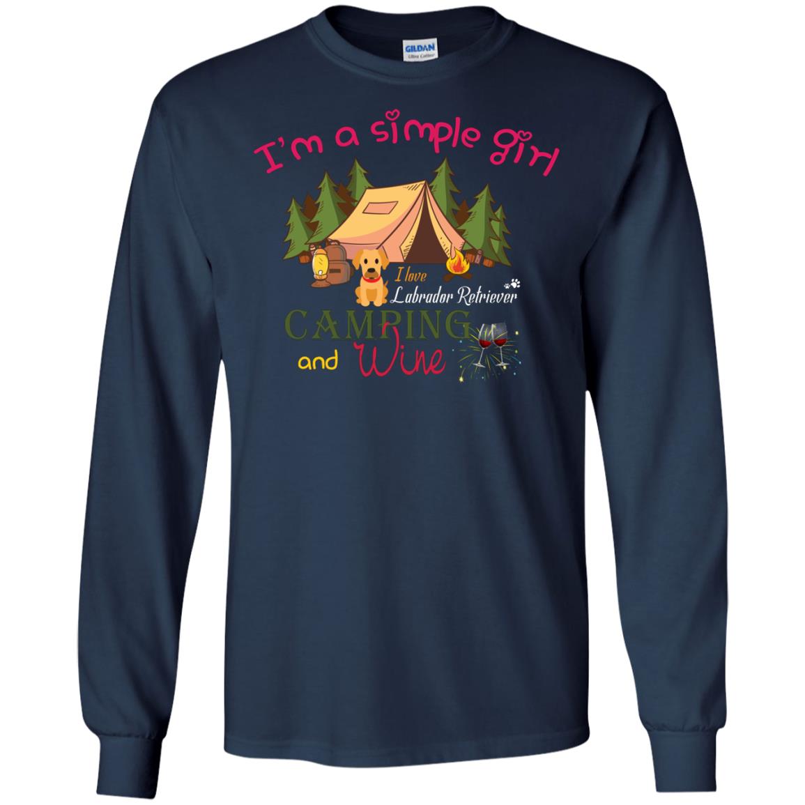 I’m A Simple Girl I Love Labrador Camping And Wine Shirt Navy