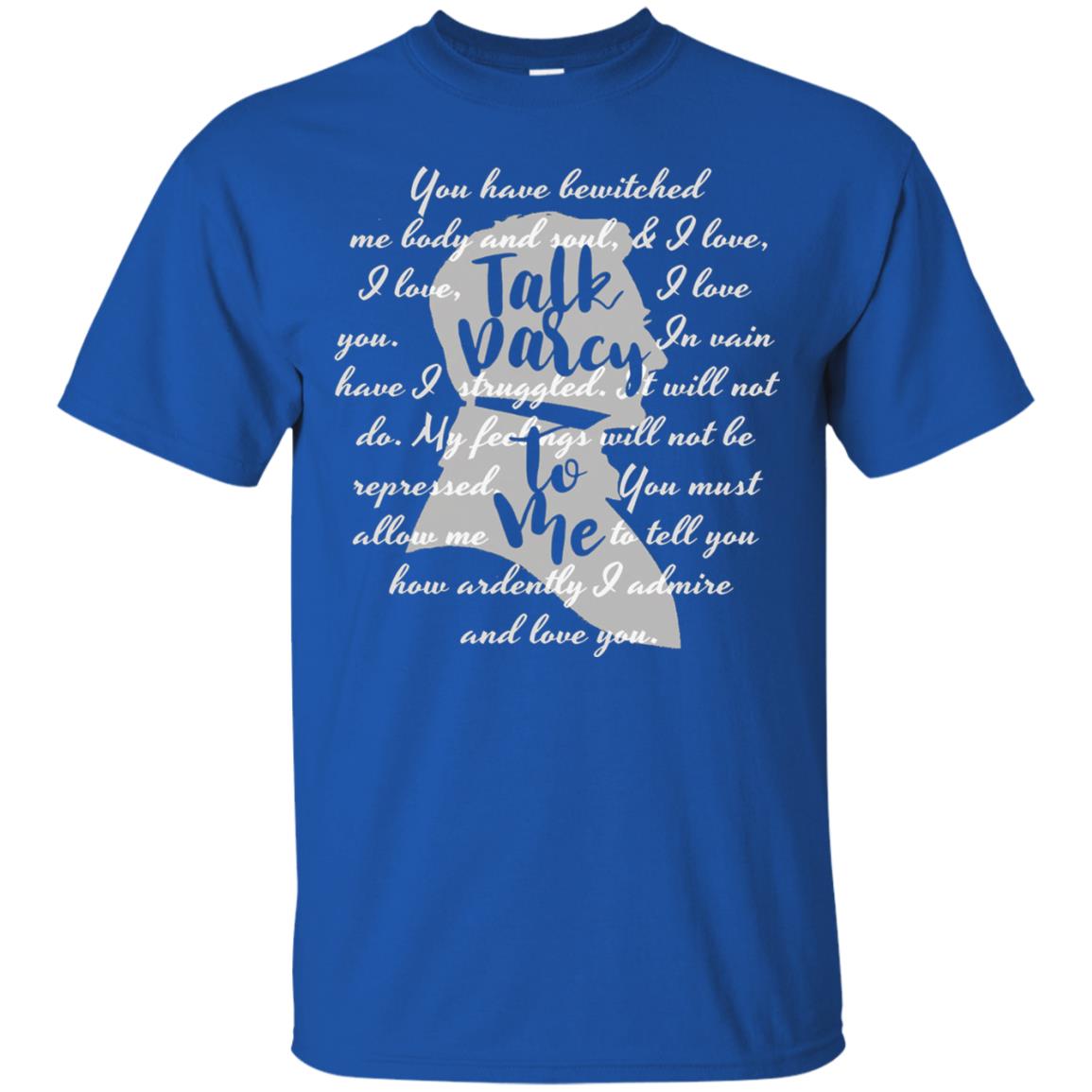 You Have Bewitched Me Body And Soul And I Love Bookworm T-shirt Royal
