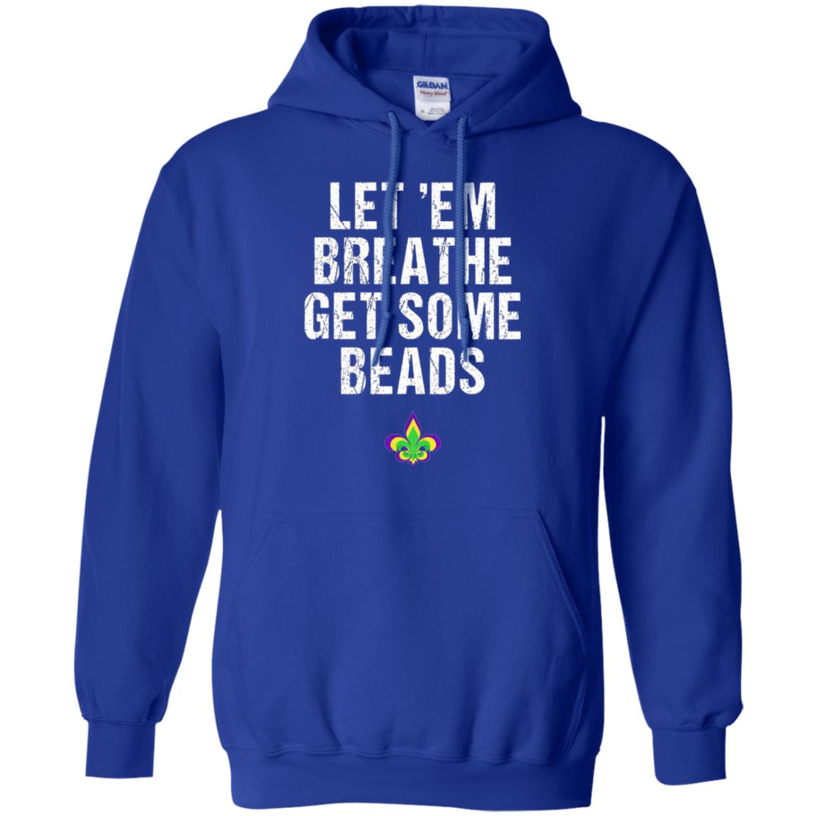 Mardi Gras T-shirt Let_em Breathe Get Some Beads Royal
