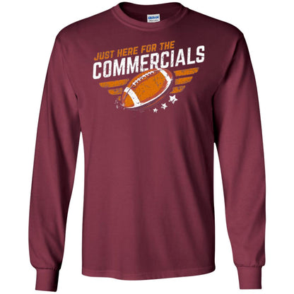 Football Lover T-shirt Just Here For The Commercials Maroon