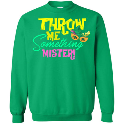 Mardi Gras T-shirt Throw Me Something Mister Irish Green