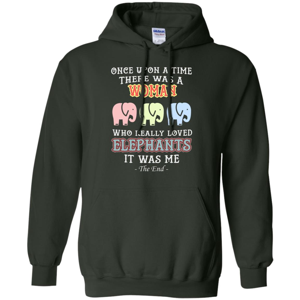 There Was A Woman Who Really Loved Elephants It Was Me Shirt Forest Green