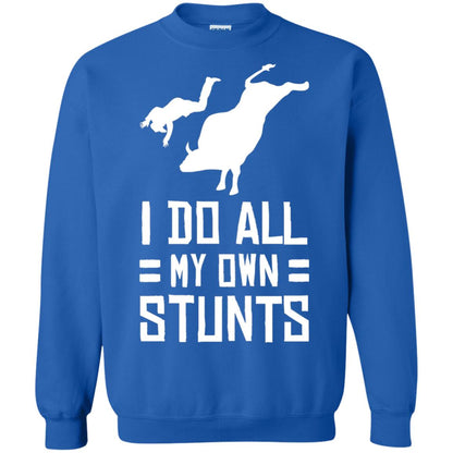 Bull Rider Shirt I Do All My Own Stunts Royal