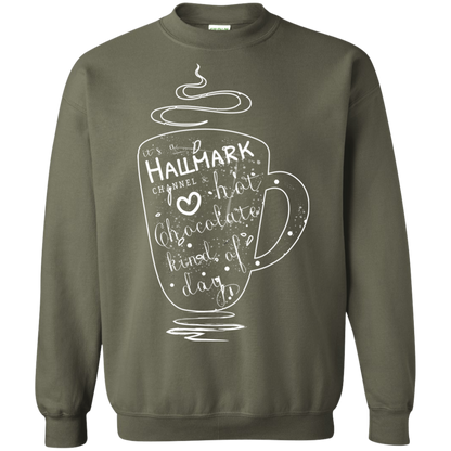Christmas T-shirt It's A Hallmark Hot Chocolate Kind Of Day Military Green