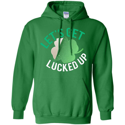 Let's Get Lucked Up Shamrocks Saint Patrick's Day T-shirt Irish Green