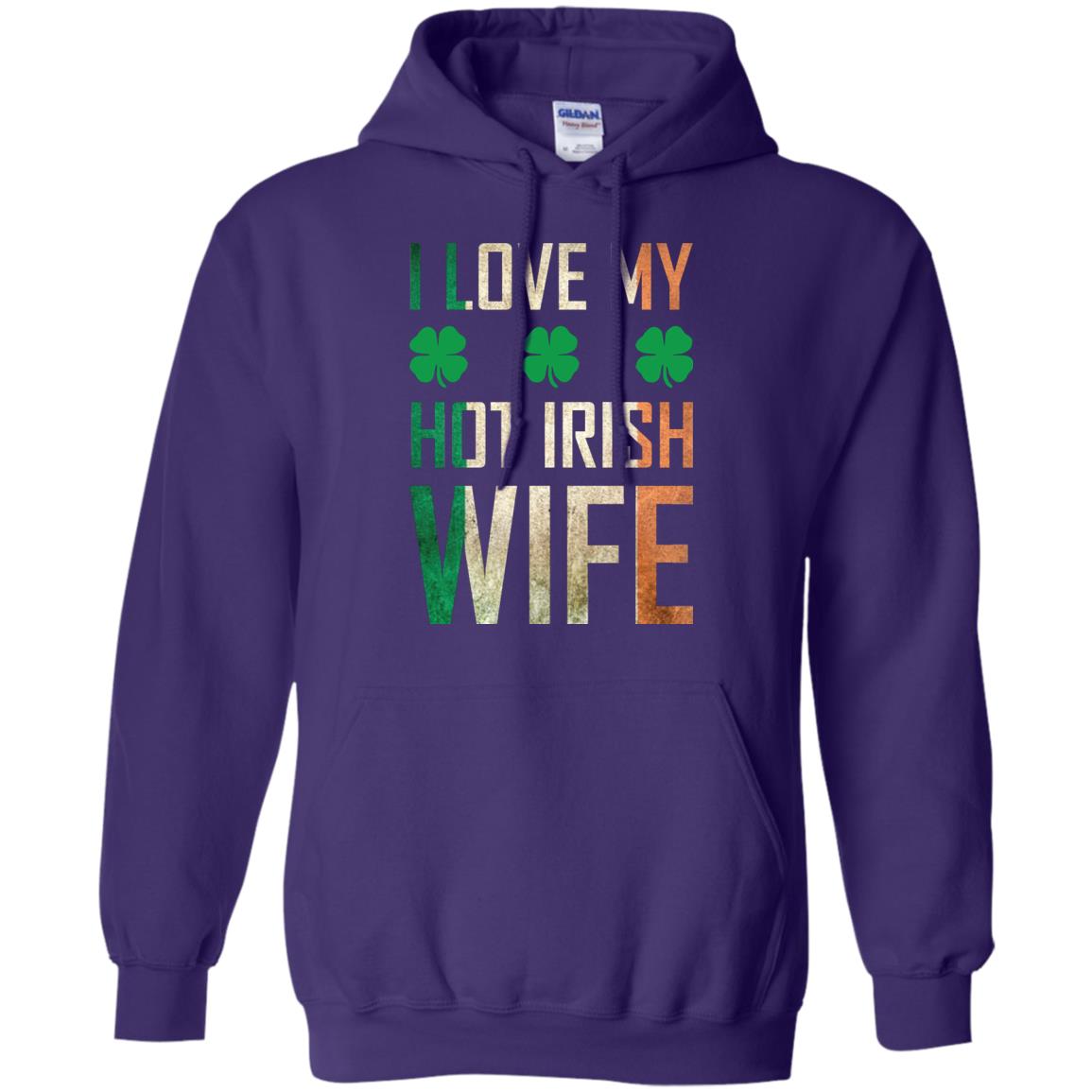 I Love My Hot Irish Wife Saint Patricks Day Shirt For Husband Purple