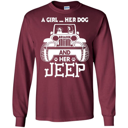Dog Lover T-shirt A Girl Her Dog And Her Jeep Maroon
