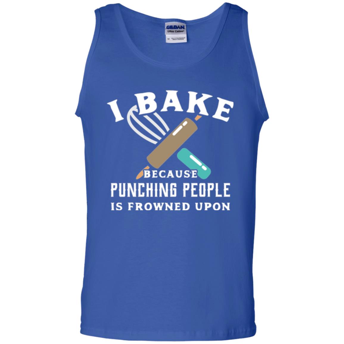 Baking T-shirt I Bake Because Punching People Frowned Upon Royal