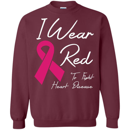 I Wear Red To Fight Heart Disease T-shirt Maroon