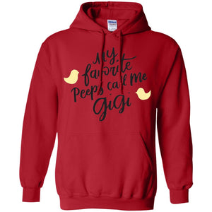 My Favorite Peeps Call Me Gigi Shirt