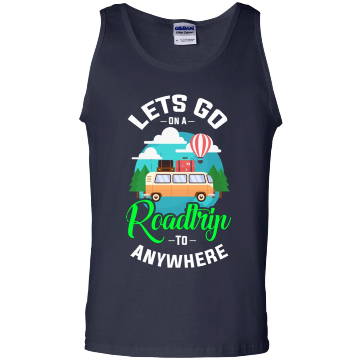 Camping T-shirt Lets Go On A Roadtrip To Anywhere Navy