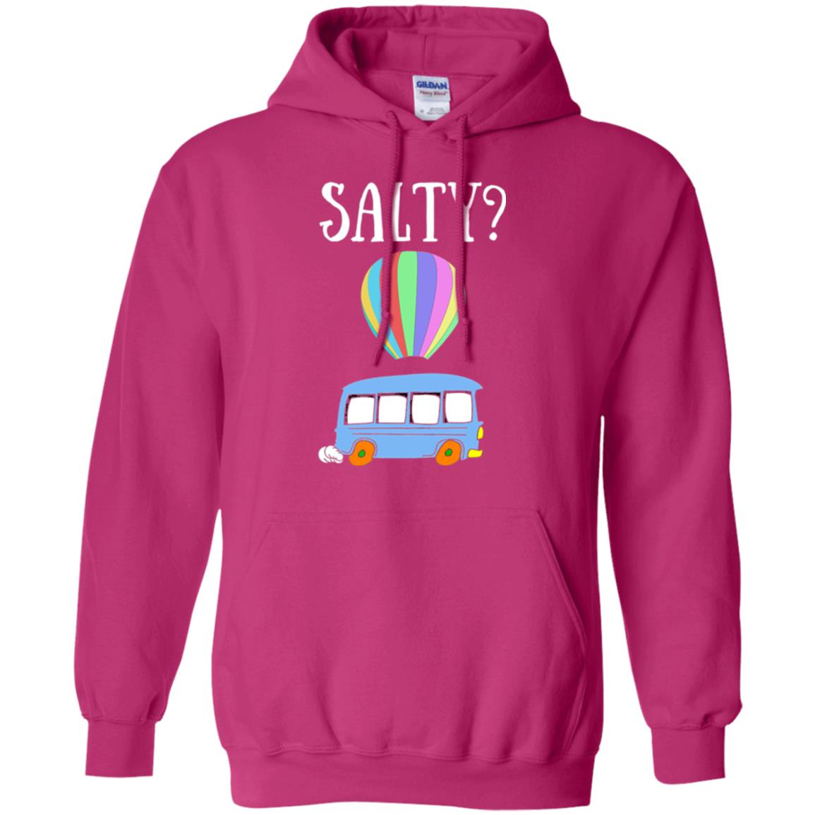 Salty Humorous Parody T-shirt Heliconia