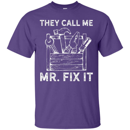 Handyman T-shirt They Call Me Mr. Fix It T-shirt Purple