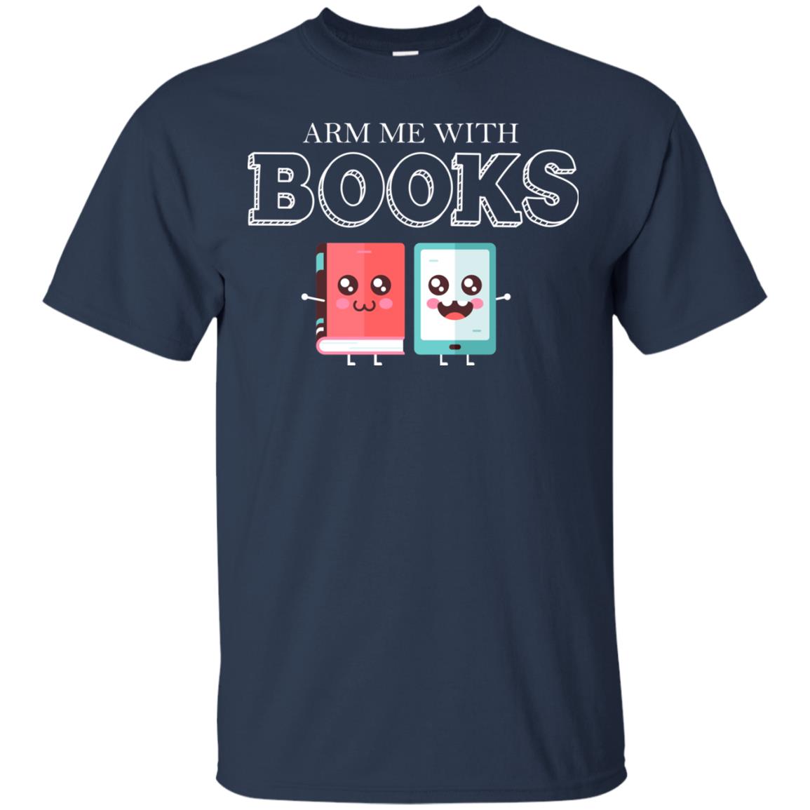Arm Me With Books Gun Control T-shirt Navy
