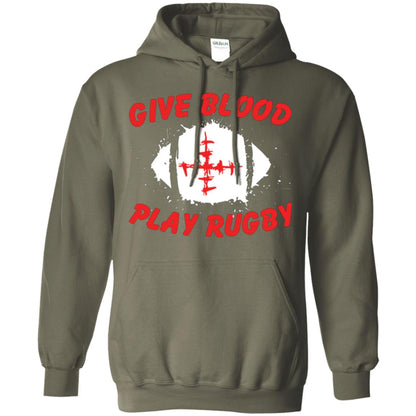 Football Lover T-shirt Give Blood Play Rugby Military Green