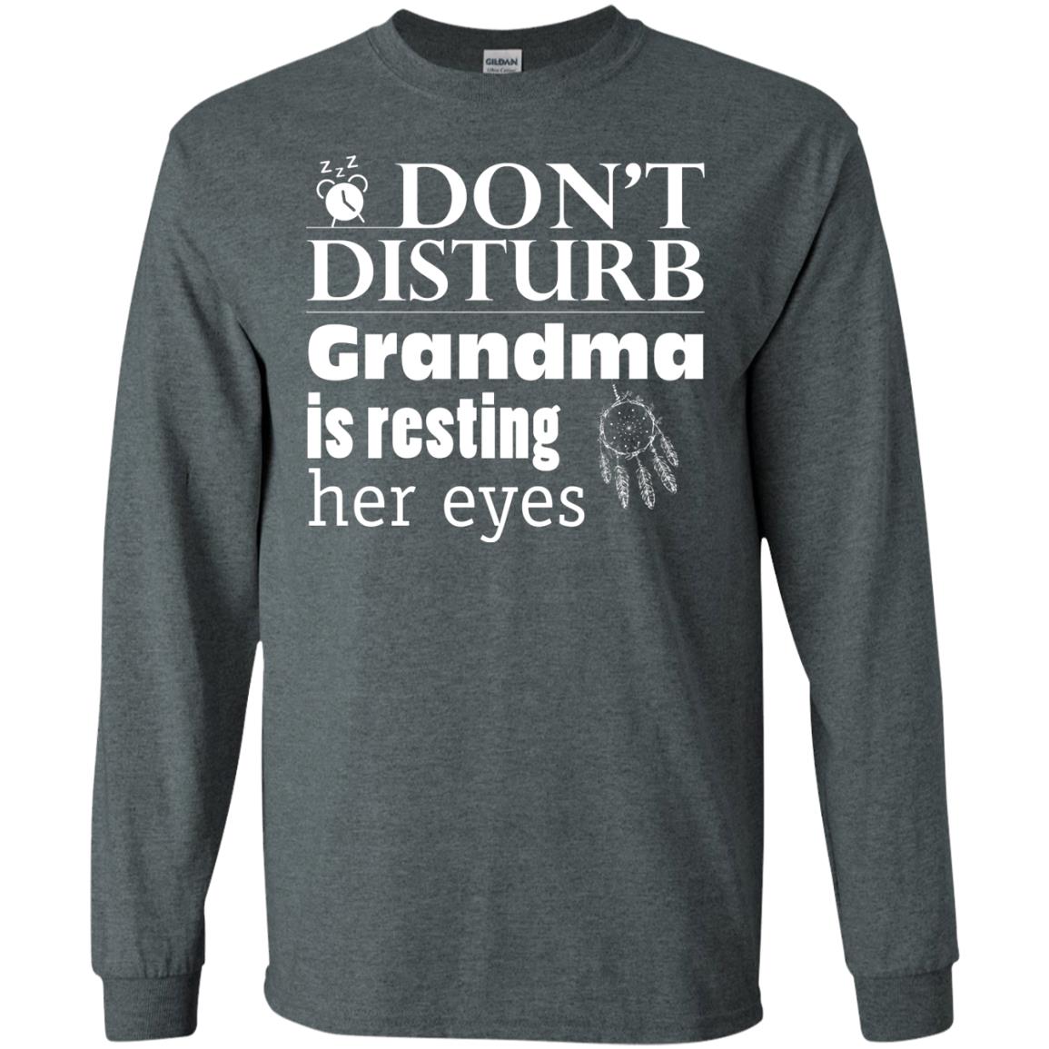 Don't Disturb Grandma Is Resting Her Eyes Funny Grandmom Shirt Dark Heather